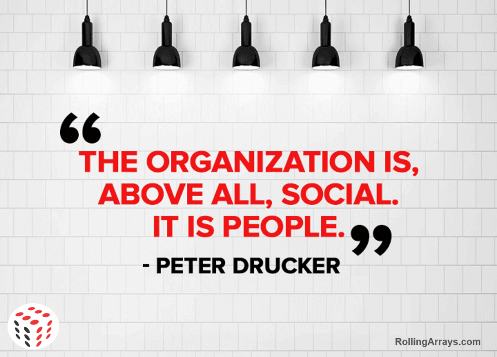 the_organization_is_above_all_social_it_is_people
