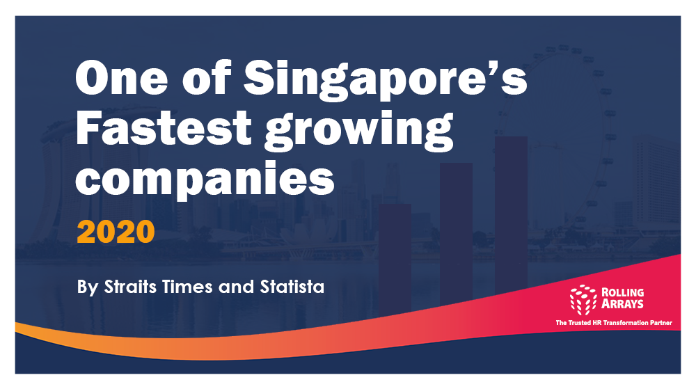 Rolling Arrays - Singapore’s Fastest Growing 2020